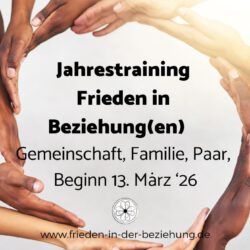 Jahrestraining FRIEDEN IN BEZIEHUNG(en)