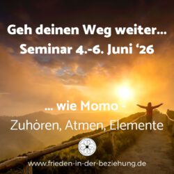 Geh deinen Weg weiter... Seminar 4. Juni
