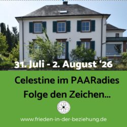 Celestine im PAARadies WE 31.7.